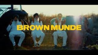 BROWN MUNDE   AP DHILLON   GURINDER GILL   SHINDA KAHLON   GMINXR