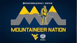 Mountaineer Nation ( WVU ANTHEM )- @PonceDeLeioun