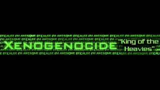 Xenogenocide - Pee Ess Triple