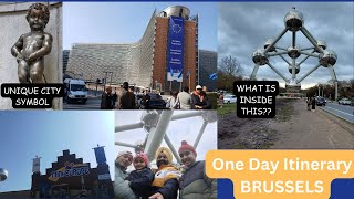 Manneken Pis | Atomium | One  day Itenery Brussels | Mini Europe | European Commision | Travel Vlog