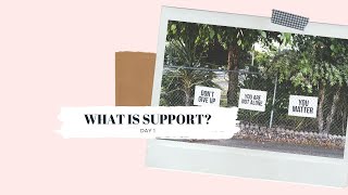 How can I SUPPORT you? | Truth about people supporting you