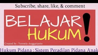 Hukum Pidana  Sistem Peradilan Pidana Anak