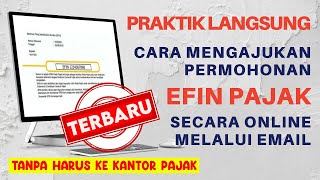 Cara Mendapatkan Efin Pajak Secara Online