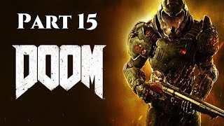 Let's Play! Doom 2016 Part 15