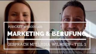 Marketing & Berufung - Teil 1