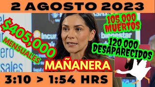 💩🐣 Conferencia de prensa matutina *Miércoles 2 de Agosto 2023* Presidente AMLO de 3:10 a 1:54.