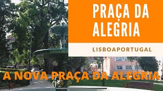 DICAS DE LUGARES PORTUGAL NA PANDEMIA PRAÇA DA ALEGRIA EM LISBOA