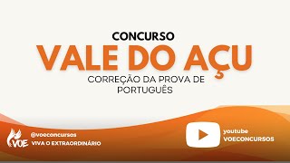 Concurso Vale do Açu: Correção de prova - Português