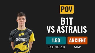 [POV] Na'Vi B1t VS Astralis [Ancient] | CS GO DEMO