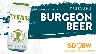 Burgeon Beer | Treevana IPA - SDBW 2021