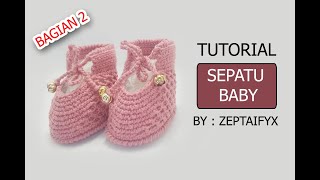 Tutorial Membuat Sepatu Baby Boot Cantik Dengan Benang Katun Bali Bagian 2