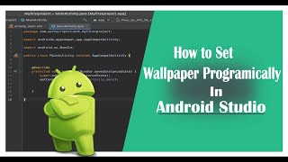 How to Set Wallpaper programmatically in Android Studio