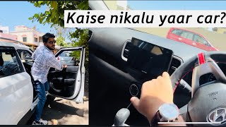 कैसे निकलूं yaar अपनी Car? Kaise nikalu yaar apni Car?  #vlogs #vlog #car #hyundaivenue