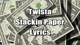 Twista - Stackin Paper (lyrics)