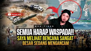 KABAR PENTING!! BERDASARKAN PENGLIHATAN MATA BATIN MAS TINUS INILAH YANG AKAN TERJADI