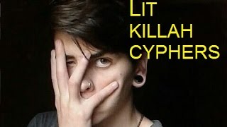 LIT KILLAH CYPHER