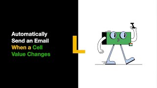 How to automatically send an email when a cell value changes in Google Sheets with Lido