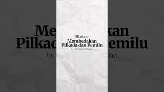 Perbedaan Pilkada dan Pemilu