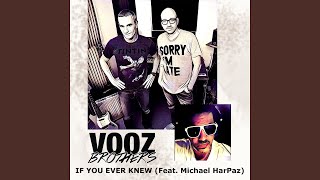 If You Ever Knew (feat. Michael HarPaz) (Clean Version)