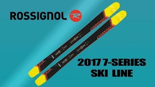 2017 Rossignol 7 HD Series Freeride Skis Sneak Peek