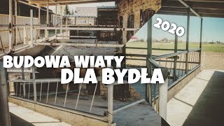 Budowa Wiaty dla Bydła 2020 !!! 45m2 AGRO Wiesniak™