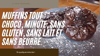 MUFFINS TOUT CHOCO MINUTE SANS GLUTEN, SANS LAIT ET SANS BEURRE🧁N°22