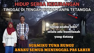 RUMAH GUBUK TERPENCIL!! ANAKU MENINGGAL SEMUA SAYA HIDUP CUMA BERDUA