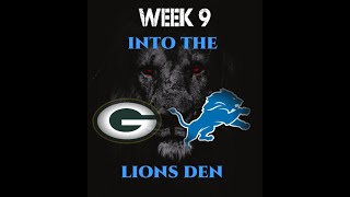 NFL Week 9: Into The Lions Den - 11/4/2022