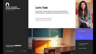 Let's Talk: Inovação, Criatividade e Tecnologias Digitais