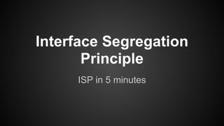 SOLID - ISP - Interface Segregation Principle in 5 minutes