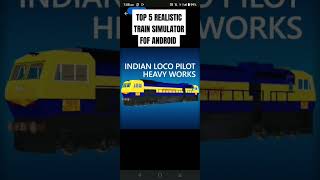 TOP 5 REALISTIC INDIAN TRAIN SIMULATOR FOR ANDROID LOW END DEVICES | GAMES LIKE TRAIN #shorts