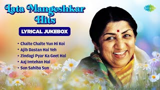 Lata Mangeshkar Hits | Lyrical Jukebox | Chalte Chalte Yun Hi Koi | Ajib Dastan Hai Yeh | Old Songs