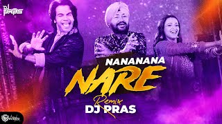 Na Na Na Na Na Re (Remix) DJ Pras | Rajkummar Rao | Triptii Dimri | Daler Mehndi | Gurdeep | DJ Song