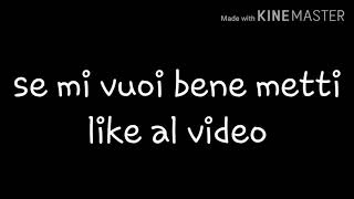 se mi vuoi bene metti like al video