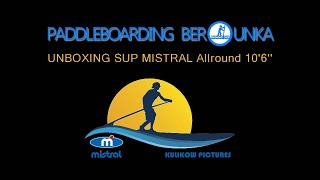 Paddleboard Mistral Allround 10'6'' - Unboxing