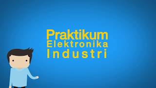 Modul 3 Praktikum Elektronika Industri