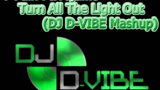 T Pain Ft Tujamo - Turn All The Light Out(D-VIBE Mash-Up)[djdvibe.co.il]