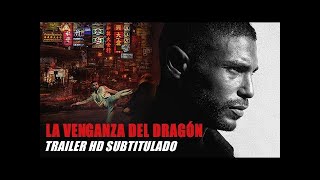 LA VENGANZA DEL DRAGÓN (Farang)   Tráiler SUB │ PubliCine