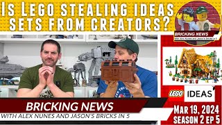 Bricking News | Mar 19, 2024 | Is Lego Stealing Ideas Sets from Creators?