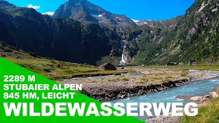 Stubai - WildeWasserWeg zur Blauen Lacke