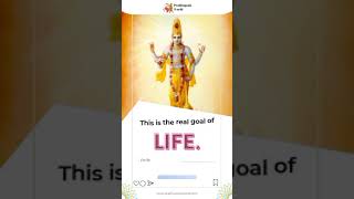 Real Goal of Human Life