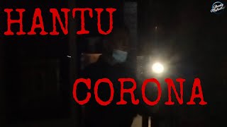 DETEKTIF SHODIQ || MISTERI HANTU CORONA