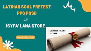 SOAL PRETEST PPG PGSD PENILAIAN DAN PEMBELAJARAN NO 21-30