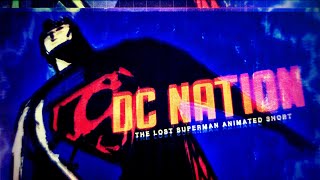 A Brief History of The Lost Superman Cartoon