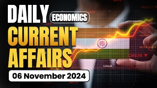 6 November Economic Current Affairs 2024 | Economics Daily Current Affairs | Avinash Sir | Ecoholics