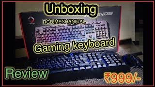 🔥UNBOXING BEST GAMING KEYBOARD UNDER ₹1000/🔥-/// RGB GAMING KEYBAORD/🔥