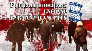 Football hooligans \ England \ Birmingham City