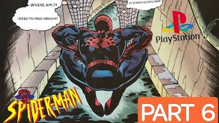 SPIDER-MAN PS1 PLAYTHROUGH | PART 6 | THE SEWERS