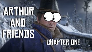 Red Dead Redemption 2 - Chapter One - "Arthur and Friends" - Episode 1