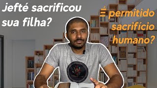 Identidade Responde | Jefté Matou sua filha?